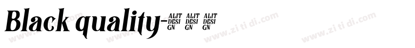 Black quality字体转换